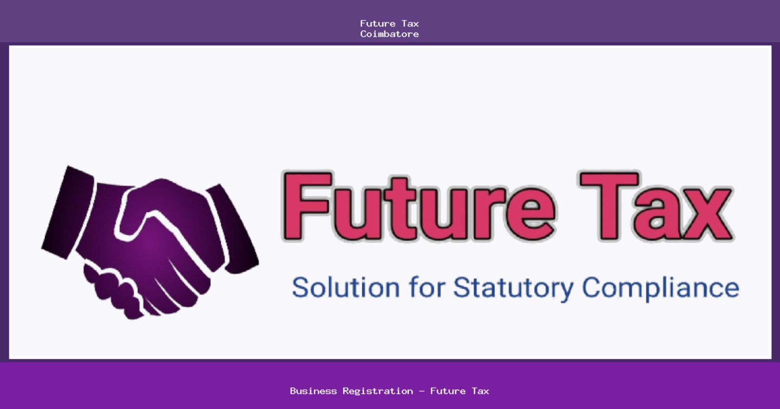 Business Registration - Future Tax